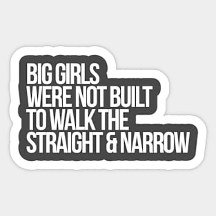 Big Girl Pride Sticker